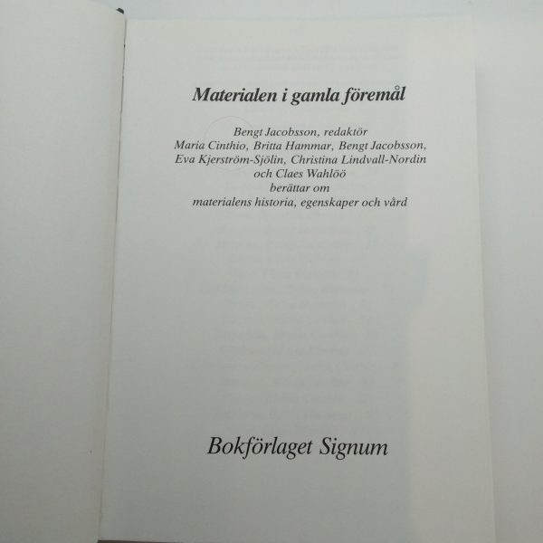 Materialen i gamla föremål [Bengt Jacobson red] - Bild 3
